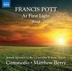 Album cover of Commotio's new release, At First Light & Word by Francis Pott